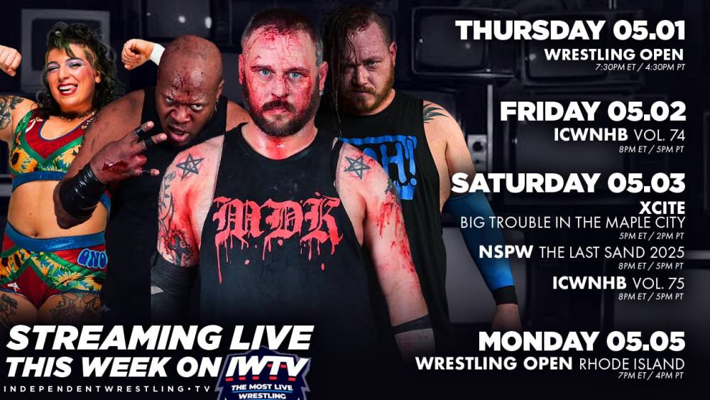 Streaming Live This Week On IWTV (4/30/2025 – 5/6/2025 Streaming Live This Week On IWTV (4/30/2025 – 5/6/2025