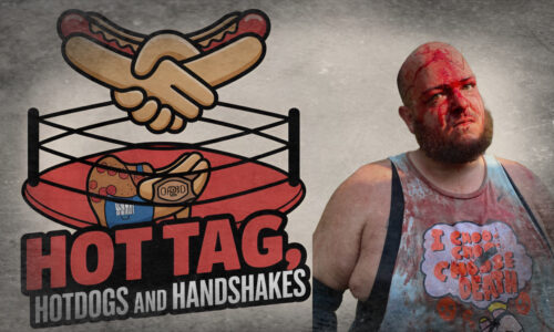 Hot Tag, Hotdogs and Handshakes Episode 6 with Tommy Trainwreck