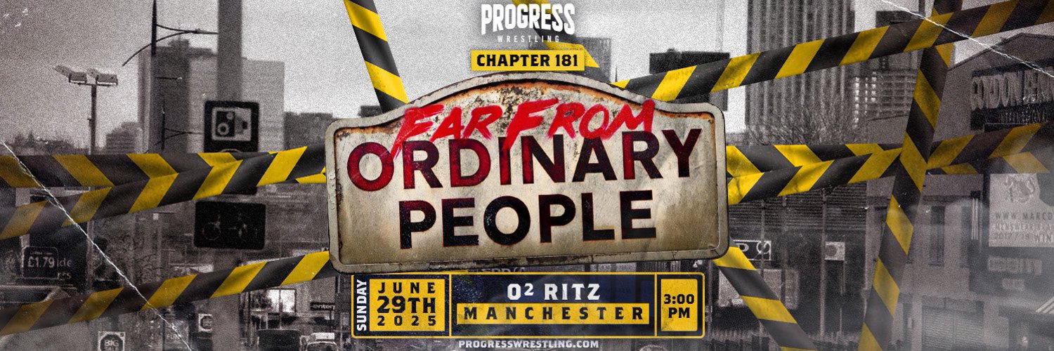 Progress Wrestling Chapter 181: Far From Ordinary People Results (6/29/2025)
