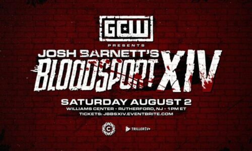 Josh Barnett’s Bloodsport XIV Preview (8/2/2025)