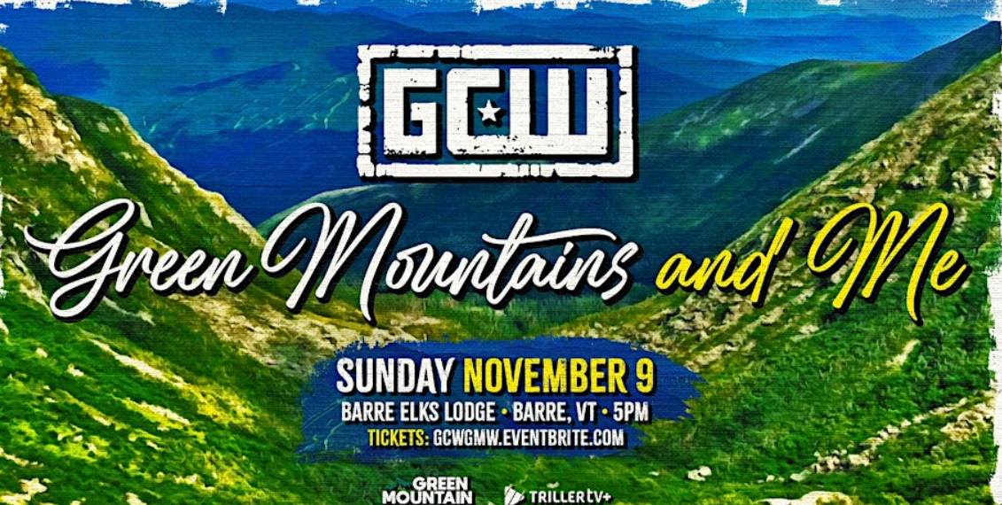 GCW: Green Mountains & Me 2025 Preview (11/9/2025)