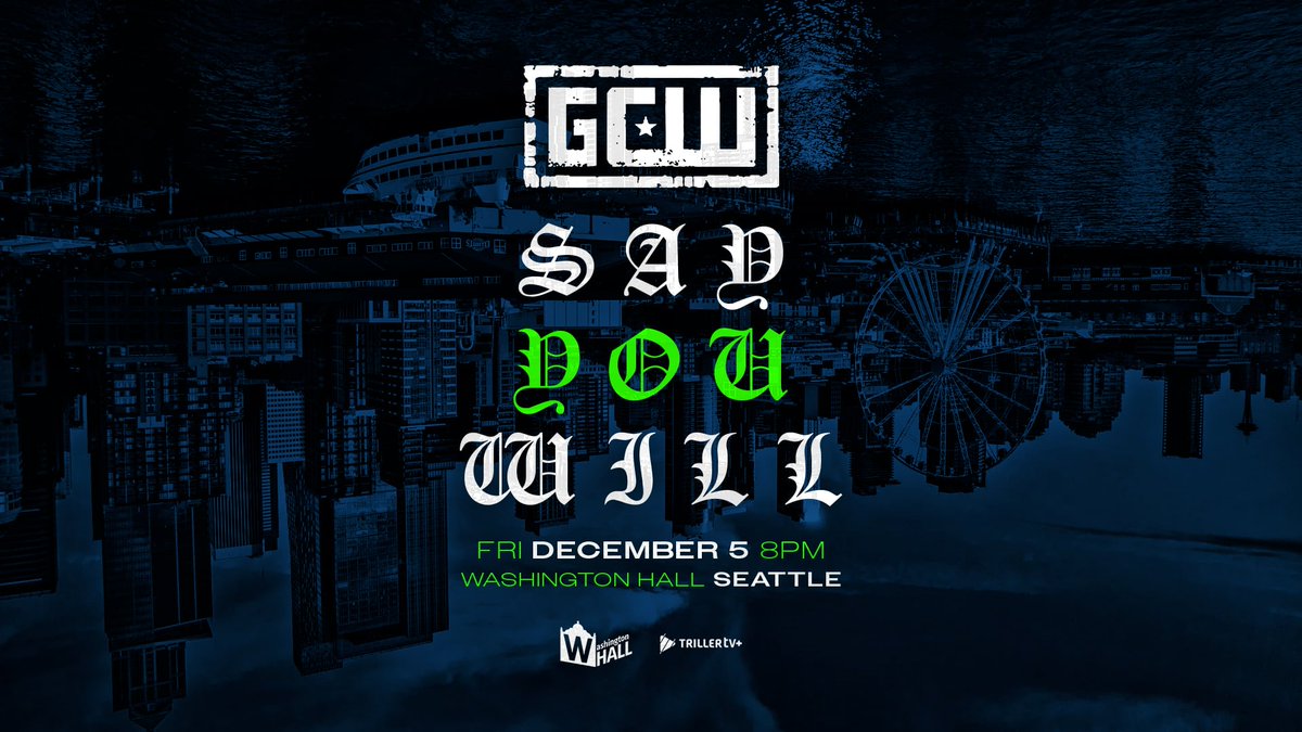 GCW Say You Will 2025 Preview