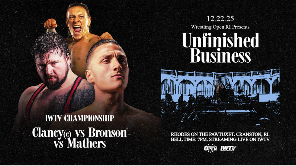 Wrestling Open RI: Unfinished Business Preview (12/22/2025)