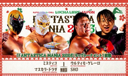 NJPW & CMLL Fantastica Mania Night 1 Results (February 18th, 2026)