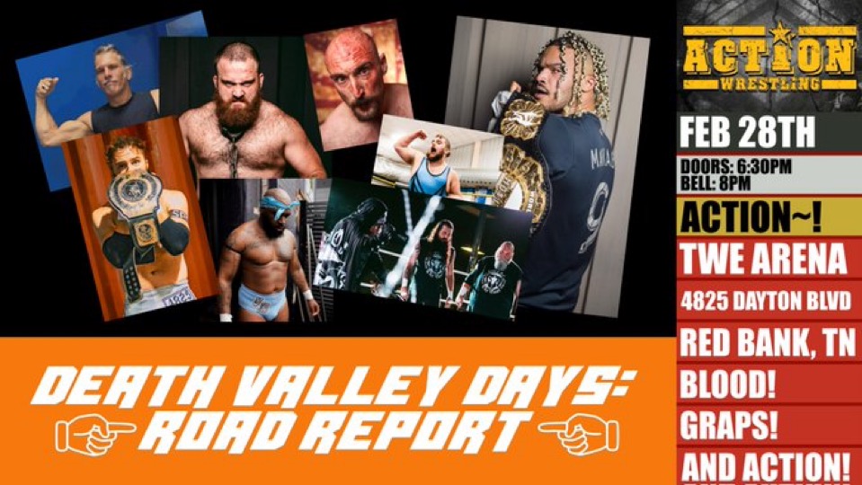 ACTION Wrestling’s Death Valley Days Road Report Preview