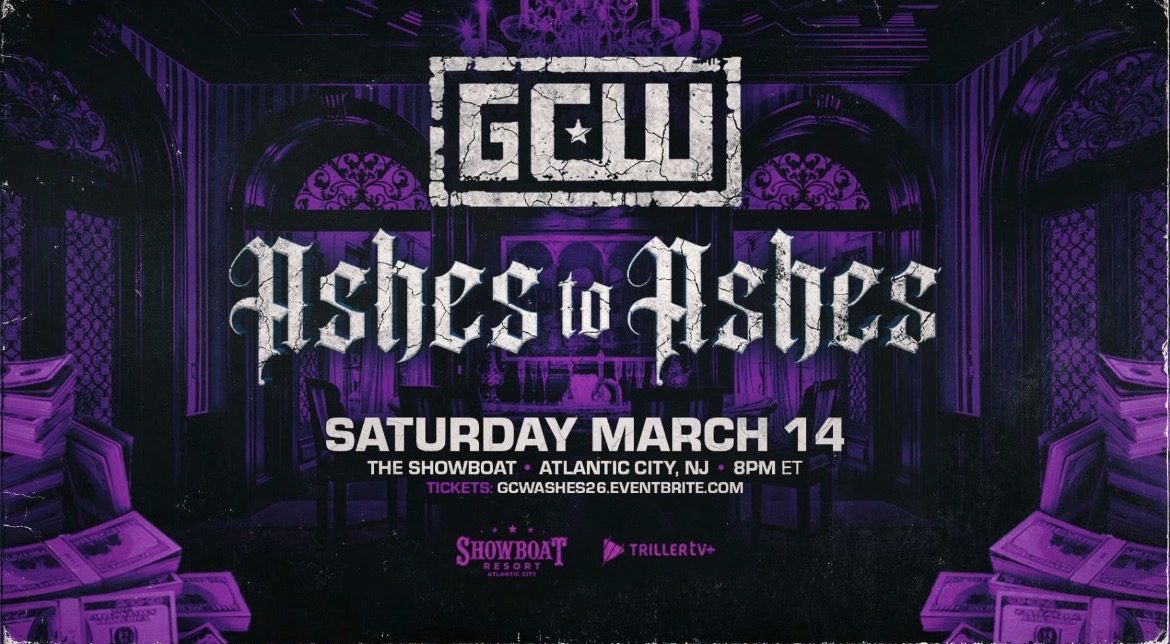 GCW’s Ashes to Ashes 3/14/26 (Results)