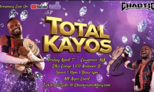 Chaotic Wrestling: Total Kayos Preview (4/3/2026)