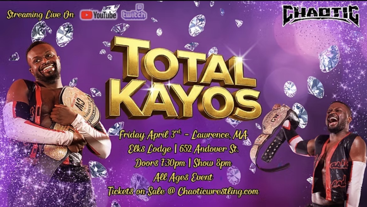 Chaotic Wrestling: Total Kayos Preview (4/3/2026)