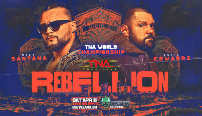 TNA Rebellion 2026 Results