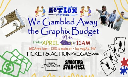 ACTION: We Gambled Away The Graphix Budget Preview