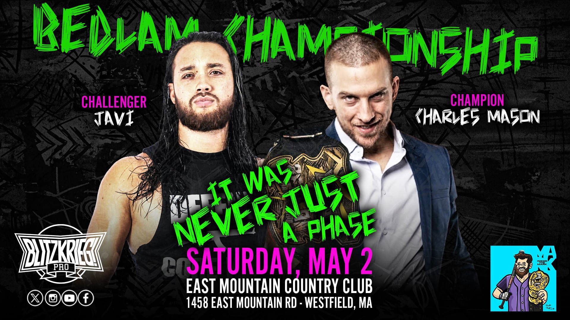 Blitzkreig Pro Wrestling: It Was Never Just A Phase Results