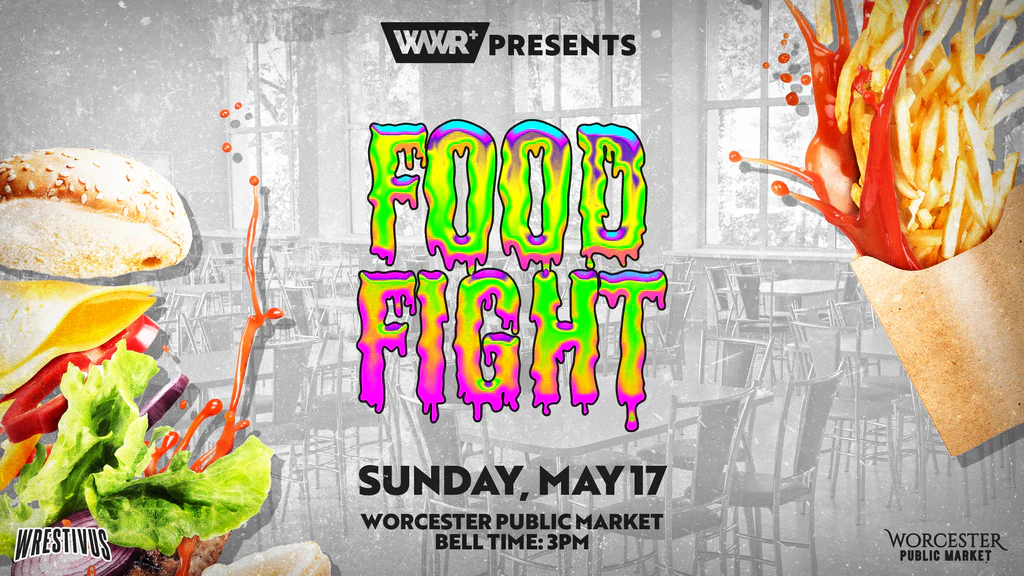 WWR+’s Food Fight Preview (5/17/2026)
