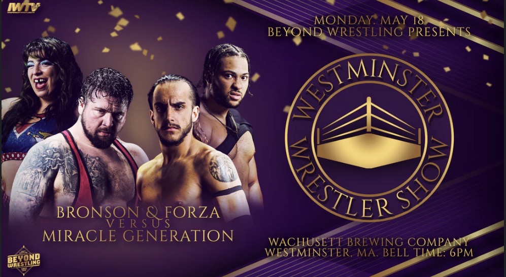 Beyond’s Westminster Wrestling Show Preview (5/18/2026)