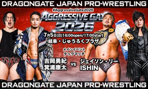 Dragon Gate Aggressive Gate Night 3 Results (July 5th, 2026)