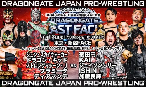 Dragon Gate Last Face Results (July 13th, 2026)