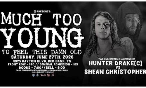 TWE Chattanooga Much Too Young To Feel This Damn Old Results (June 27, 2026)