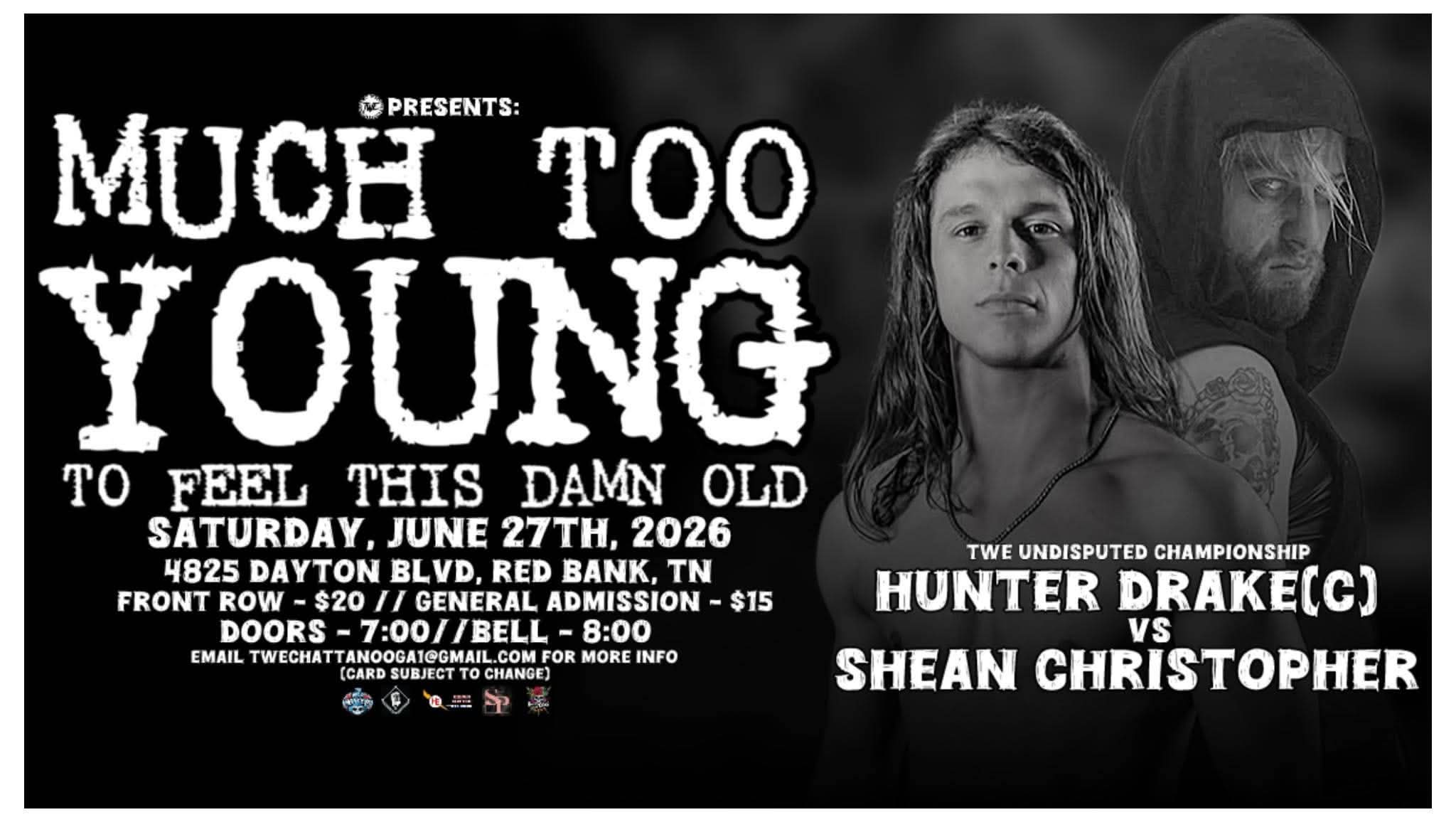 TWE Chattanooga Much Too Young To Feel This Damn Old Results (June 27, 2026)