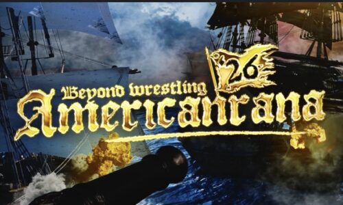 Beyond Wrestling’s Americanrana’ 26 Preview (8/28/2026)